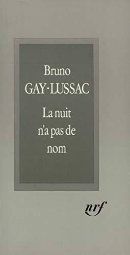 LA NUIT N'A PAS DE NOM, de Gay-Lussac | portada del libro