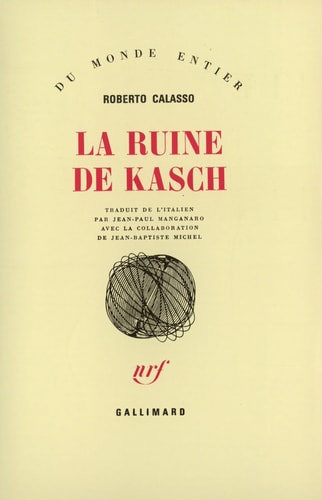 LA RUINE DE KASCH, de Roberto Calasso | portada del libro