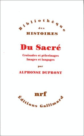 DU SACRE, de Alphonse Dupront | portada del libro
