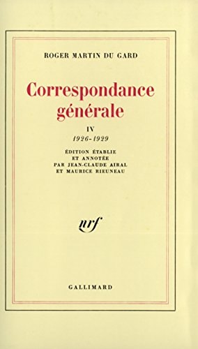 CORRESPONDANCE GENERALE T4 1926-1929, de Roger Martin Du Gard | portada del libro