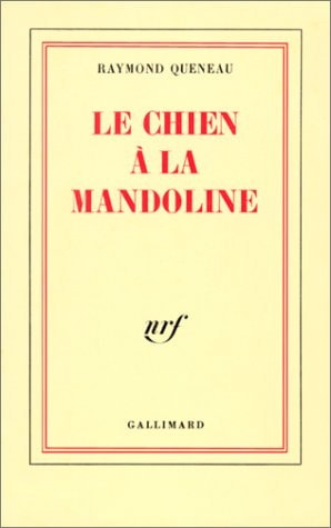 LE CHIEN A LA MANDOLINE, de Queneau | portada del libro
