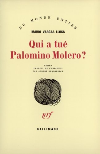 QUI A TUE PALOMINO MOLERO ?, de Mario Vargas Llosa | portada del libro