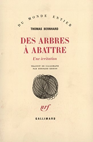 DES ARBRES A ABATTRE, de Thomas Bernhard | portada del libro