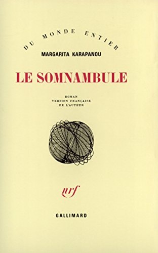 LE SOMNAMBULE, de Margarita Karapanou | portada del libro