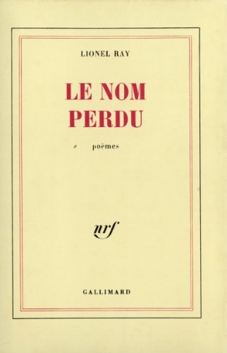 LE NOM PERDU, de Lionel Ray | portada del libro