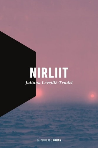 NIRLIIT, de Juliana Léveillé-Trudel | portada del libro
