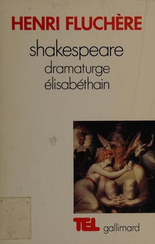 SHAKESPEARE DRAMATURGE ELISABETHAIN, de Fluchère | portada del libro
