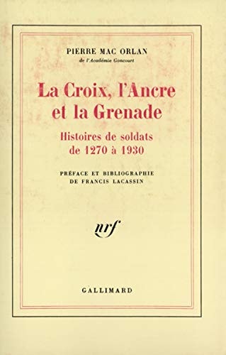 LA CROIX L'ANCRE ET LA GRENADE, de Pierre MacOrlan | portada del libro