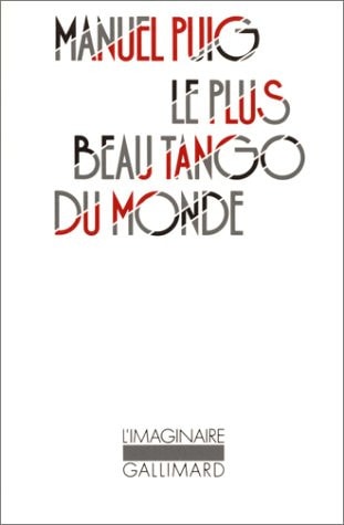 LE PLUS BEAU TANGO DU MONDE, de Manuel Puig | portada del libro