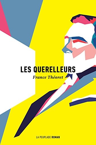 LES QUERELLEURS, de France Théoret | portada del libro