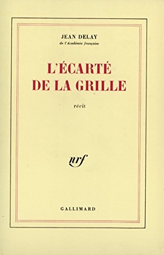 L'ECARTE DE LA GRILLE, de Delay | portada del libro