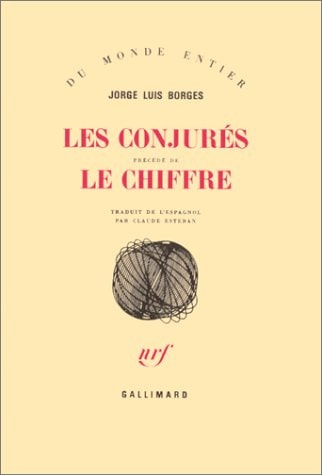 LES CONJURES / LE CHIFFRE, de Borges | portada del libro