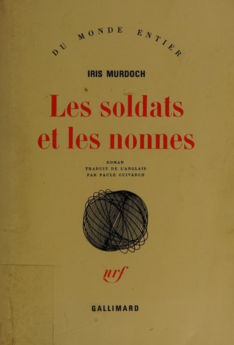 LES SOLDATS ET LES NONNES, de Iris Murdoch | portada del libro