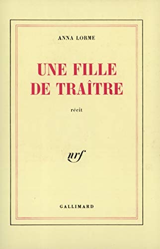 UNE FILLE DE TRAITRE, de Lorme | portada del libro