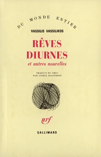 REVES DIURNES ET AUTRES NOUVELLES, de Vassilikos | portada del libro