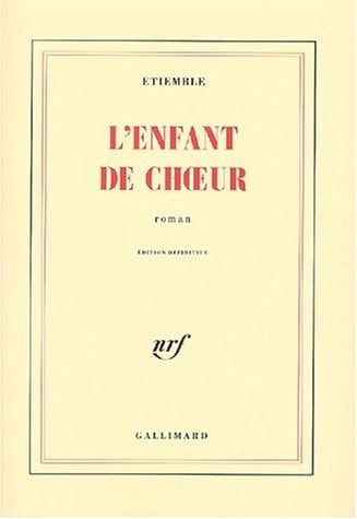 L'ENFANT DE CHOEUR, de Etiemble | portada del libro