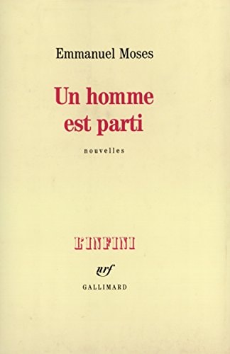UN HOMME EST PARTI, de Emmanuel Moses | portada del libro