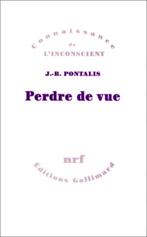 PERDRE DE VUE, de J. B. Pontalis | portada del libro