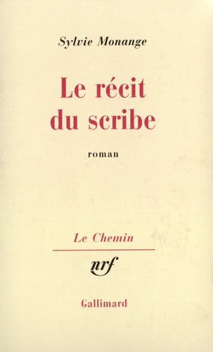 LE RECIT DU SCRIBE, de Sylvie Monange | portada del libro
