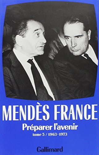 PREPARER L'AVENIR, de Pierre Mendès France | portada del libro
