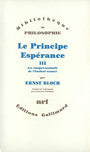 LE PRINCIPE ESPERANCE T3 CINQUIEME PARTIE, de Ernst Bloch | portada del libro
