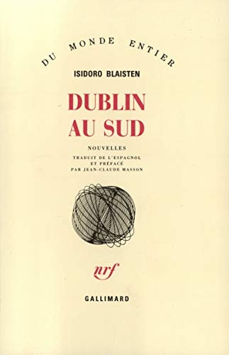 DUBLIN AU SUD, de Isidoro Blaisten | portada del libro