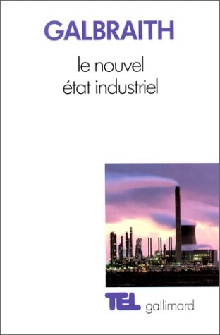 LE NOUVEL ETAT INDUSTRIEL, de John Kenneth Galbraith | portada del libro