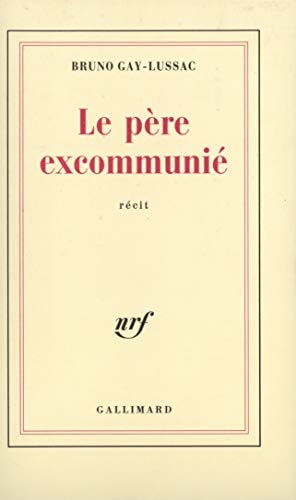 LE PERE EXCOMMUNIE, de Bruno Gay-Lussac | portada del libro