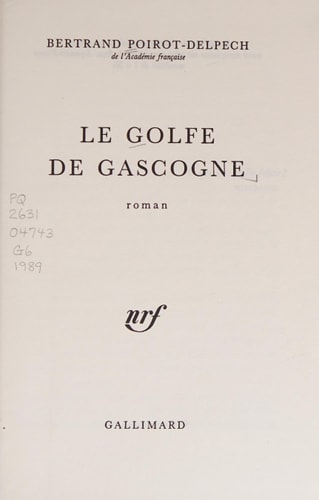 LE GOLFE DE GASCOGNE, de Poirot-Delpech | portada del libro