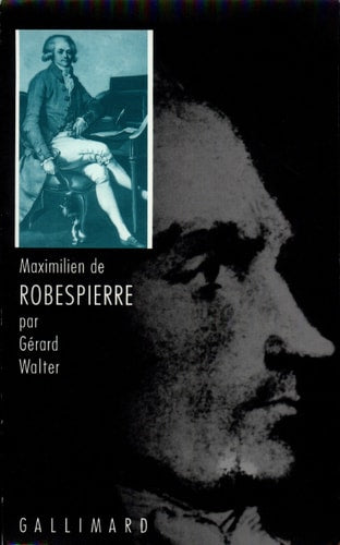 Maximilien de Robespierre, de Gérard Walter | portada del libro