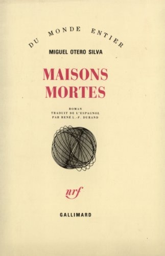 MAISONS MORTES, de Miguel Otero Silva | portada del libro