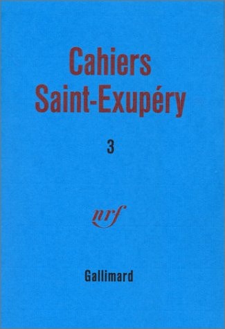 CAH SAINT EXUPERY N3, de Antoine de Saint-Exupéry | portada del libro
