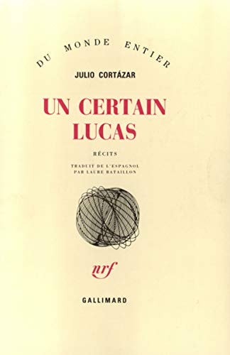 UN CERTAIN LUCAS, de Julio Cortázar | portada del libro