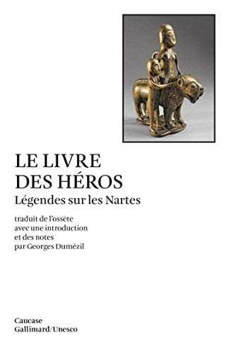 LE LIVRE DES HEROS, de Georges Dumézil | portada del libro
