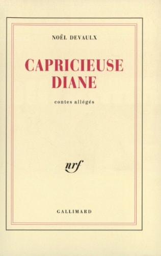 CAPRICIEUSE DIANE, de Noël Devaulx | portada del libro