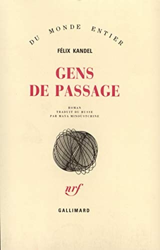 GENS DE PASSAGE, de Feliks Kandelʹ | portada del libro