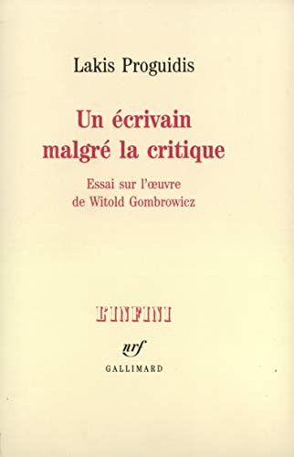 UN ECRIVAIN MALGRE LA CRITIQUE, de Proguidis | portada del libro