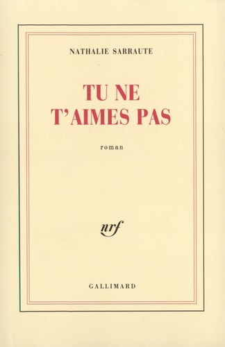 TU NE T'AIMES PAS, de Sarraute | portada del libro
