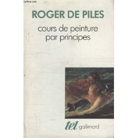 COURS DE PEINTURE PAR PRINCIPES, de Piles | portada del libro