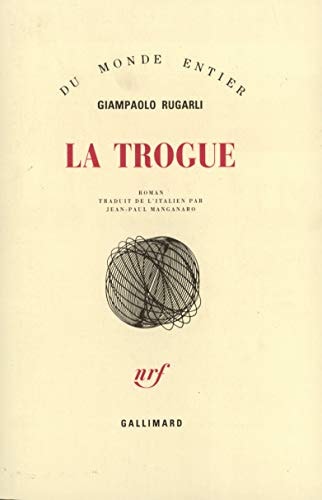 LA TROGUE, de Giampaolo Rugarli | portada del libro