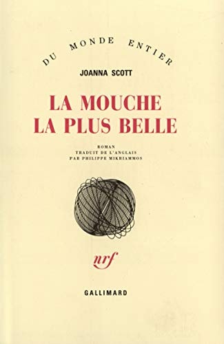 LA MOUCHE LA PLUS BELLE, de Joanna Scott | portada del libro