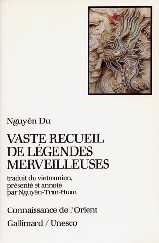 VASTE RECUEIL DE LEGENDES MERVEILLEUSES, de Nguyên Du (14..-15..) | portada del libro