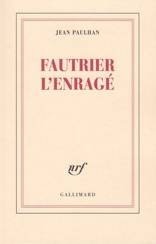 FAUTRIER L'ENRAGE, de Jean Paulhan | portada del libro
