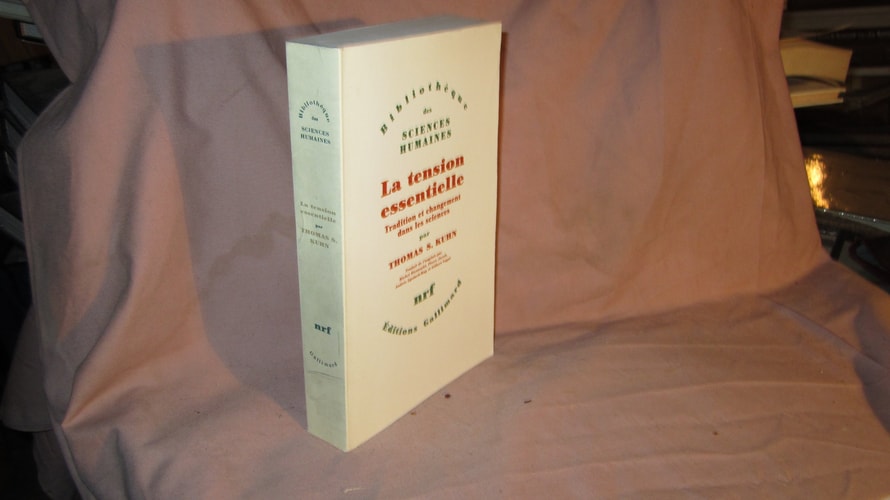 LA TENSION ESSENTIELLE, de Thomas S. Kuhn | portada del libro