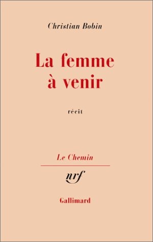 LA FEMME A VENIR, de Christian Bobin | portada del libro