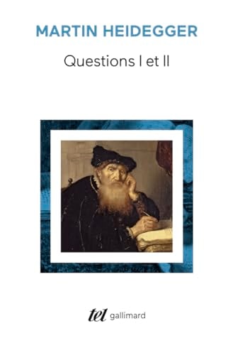QUESTIONS I ET II, de Martin Heidegger | portada del libro