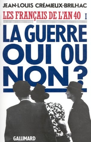 LES FRANCAIS DE L'AN 40 T1, de Jean-Louis Crémieux-Brilhac | portada del libro