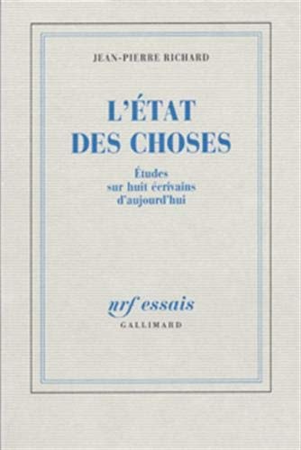 L'Etat Des Choses. Etudes Sur Huit Ecrivans D'Aujourd'Hui., de Richard (1922-2019) | portada del libro