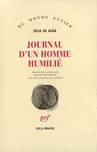 JOURNAL D'UN HOMME HUMILIE, de Félix de Azúa | portada del libro