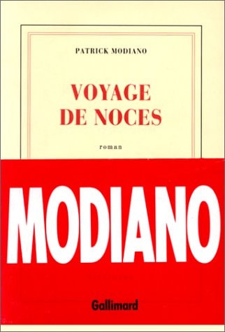 VOYAGE DE NOCES, de Patrick Modiano | portada del libro